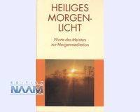 Heiliges Morgenlicht