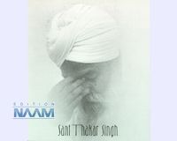 Fotos and Quotations of Sant Thakar Singh, English/German