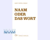 Naam oder das Wort