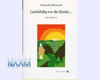 Leichtfüßig wie die Hindin