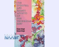 The Spiritual & Karmic Aspect of the Vegetarian Diet
