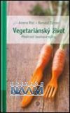 Vegetariánský ¸ivot – Přednosti bezmasé vý¸ivy