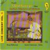 India´s Maestro of Melody - Live concert Vol. 1
