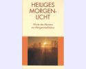Heiliges Morgenlicht
