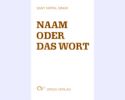 Naam oder das Wort