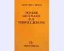 Von der Gottsuche zur Verwirklichung
